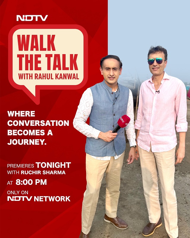 NDTV Relaunches ‘Walk the Talk’ with Rahul Kanwal