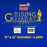 News18 Gujarati’s Rising Gujarat 2025 Showcases Gujarat’s Progressive Vision in an Exclusive Series