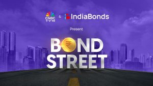 CNBC-TV18 Partners with IndiaBonds to Launch ‘Bond Street’