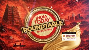 India Today Round Table Leads the Conversation on Tamil Nadu’s Politics ahead of the upcoming Assembly Elections