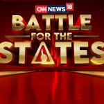 CNN-News18 launches ‘Battle for the States’, special election programming ahead of high-stakes Assembly elections