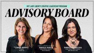NYF’s Lady Liberty Initiative Appoints Inaugural Advisory Board