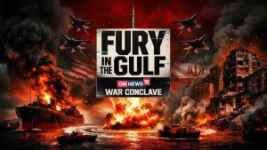 CNN-News18's ‘Fury in the Gulf: War Conclave’ to Decode West Asia Crisis and Its Implications on India