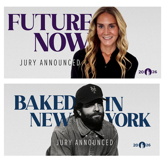 New York Festivals 2026 Advertising Awards Announces Future Now and Baked in New York Executive Jury Panels