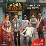 COLORS Pe Machega Bawaal, ‘Bareilly Ke Bacchan’ Parivaar Karega Dhamaal